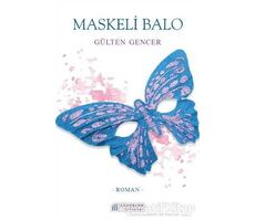 Maskeli Balo - Gülten Gencer - Akıl Çelen Kitaplar