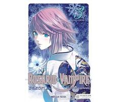 Rosario + Vampire - Tılsımlı Kolye ve Vampir - Sezon 2 Cilt 3 - Akihisa İkeda - Akıl Çelen Kitaplar