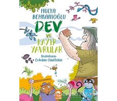 Dev ve Kayıp Yavrular - Hülya Behramoğlu - Eksik Parça Yayınları