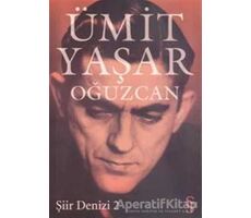 Şiir Denizi 2 - Ümit Yaşar Oğuzcan - Everest Yayınları