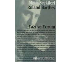 Yazı ve Yorum - Roland Barthes - Metis Yayınları