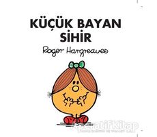 Küçük Bayan Sihir - Roger Hargreaves - Doğan Egmont Yayıncılık