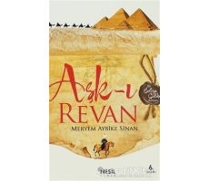 Aşk-ı Revan - Meryem Aybike Sinan - Nesil Yayınları