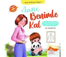 Anne Benimle Kal - Yusuf Korkusunu Yeniyor - Fazilet Seyitoğlu - Nesil Çocuk Yayınları