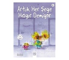 Artık Her Şeye Hayır Demiyor - Swain Meralli - 1001 Çiçek Kitaplar