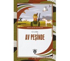 Av Peşinde - Edward S. Ellis - Dorlion Yayınları