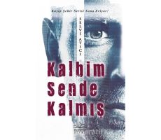 Kalbim Sende Kalmış - Selvi Atıcı - Nemesis Kitap