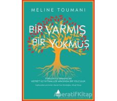 Bir Varmış Bir Yokmuş - Meline Toumani - Aras Yayıncılık