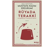 Rüyada Terakki ve Medeniyet-i İslamiyeyi Rüyet