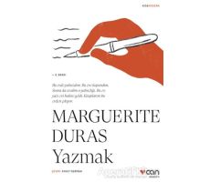 Yazmak - Marguerite Duras - Can Yayınları