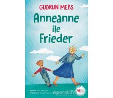 Anneanne ile Frieder - Gudrun Mebs - Can Çocuk Yayınları