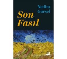 Son Fasıl - Nedim Gürsel - Doğan Kitap