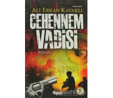 Cehennem Vadisi - Ali Erkan Kavaklı - Nesil Yayınları