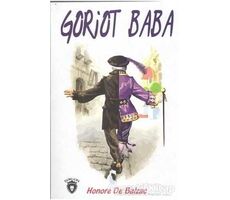 Goriot Baba - Honore de Balzac - Dorlion Yayınları