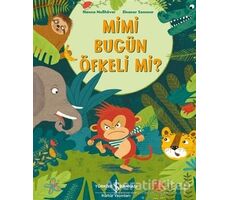 Mimi Bugün Öfkeli Mi? - Nanna Nebhöver - İş Bankası Kültür Yayınları