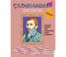 Çıldırmadan Önce Son Çıkış Sayı 2 (Temmuz-Ağustos-Eylül) - Destek Yayınları