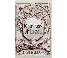 Kurtların Hükmü - Leigh Bardugo - Martı Yayınları