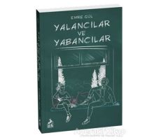 Yalancılar ve Yabancılar - Emre Gül - Ren Kitap