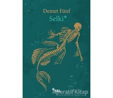 Selki - Demet Fünf - Sel Yayıncılık