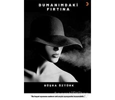 Dumanımdaki Fırtına - Büşra Öztürk - Cinius Yayınları