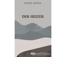 Der Heizer - Franz Kafka - Gece Kitaplığı
