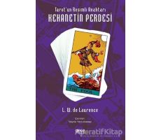 Tarot’un Resimli Anahtarı - Kehanetin Perdesi - L. W. De Laurence - Gece Kitaplığı