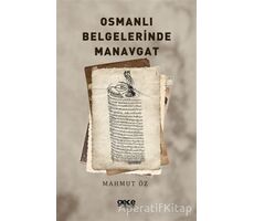 Osmanlı Belgelerinde Manavgat - Mahmut Öz - Gece Kitaplığı