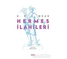 Hermes İlahileri - George Robert Stowe Mead - Gece Kitaplığı