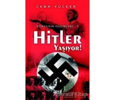 Hitler Yaşıyor! - Cenk Yüceer - Gece Kitaplığı
