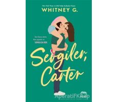 Sevgiler, Carter - Whitney G. - Yabancı Yayınları