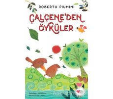 Çalçeneden Öyküler - Roberto Piumini - Can Çocuk Yayınları