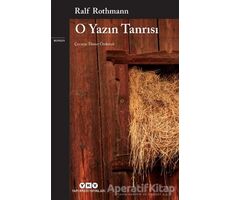 O Yazın Tanrısı - Ralf Rothmann - Yapı Kredi Yayınları