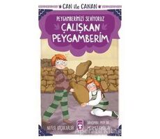 Çalışkan Peygamberim - Can İle Canan Peygamberimizi Seviyoruz