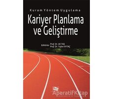 Kariyer Planlama ve Geliştirme - Tufan Aytaç - Anı Yayıncılık