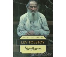 İtiraflarım - Lev Nikolayeviç Tolstoy - İskele Yayıncılık