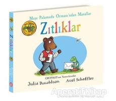 Zıtlıklar - Meşe Palamudu Ormanı’ndan Masallar - Julia Donaldson - Beta Kids