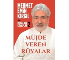 Müjde Veren Rüyalar - Rüyalara Cevaplar 2 - Mehmet Emin Kırgil - Girdap Kitap