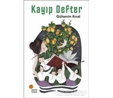 Kayıp Defter - Gülsevin Kıral - Günışığı Kitaplığı