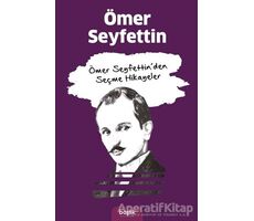 Ömer Seyfettin’den Seçme Hikayeler - Ömer Seyfettin - Başlık Yayınları