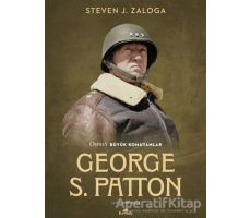 George S. Patton - Steven J. Zaloga - Kronik Kitap