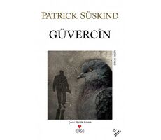 Güvercin - Patrick Süskind - Can Yayınları