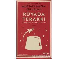 Rüyada Terakki ve Medeniyet-i İslamiyeyi Rüyet