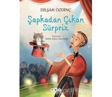 Şapkadan Çıkan Sürpriz - Dilşah Özdinç - Yapı Kredi Yayınları