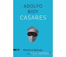 Morel’in Buluşu - Adolfo Bioy Casares - Everest Yayınları