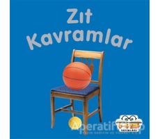 Zıt Kavramlar - Ahmet Altay - 0-6 Yaş Yayınları