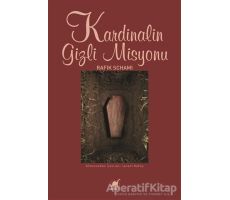 Kardinalin Gizli Misyonu - Rafik Schami - Ayrıntı Yayınları