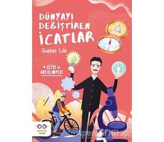 Dünyayı Değiştiren İcatlar - Gurbet Lüy - Cezve Çocuk