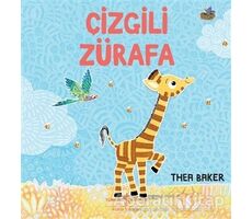 Çizgili Zürafa - Thea Baker - İş Bankası Kültür Yayınları