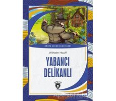 Yabancı Delikanlı - Wilhelm Hauff - Dorlion Yayınları