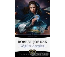 Göğün Ateşleri - Zaman Çarkı 5 - Robert Jordan - İthaki Yayınları
